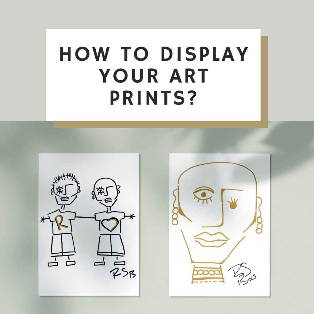 How to display your art prints?